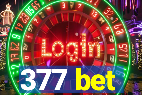 377 bet